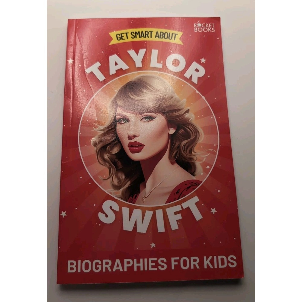 Taylor Swift Book:‎ Get Smart about Taylor Swift: Biographies for Kids